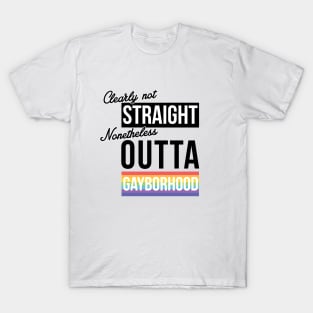 (Clearly Not) Straight (Nonetheless) Outta Gayborhood - Philly Pride T-Shirt